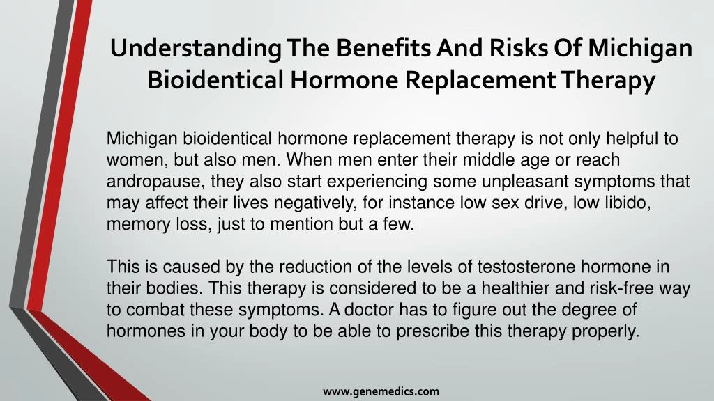 Ppt Understanding The Benefits And Risks Of Michigan Bioidentical Hormone Replacement Therapy 