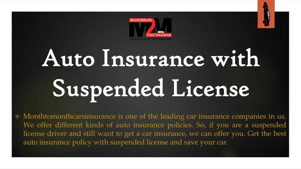 PPT Get Car Insurance With Suspended License With Most