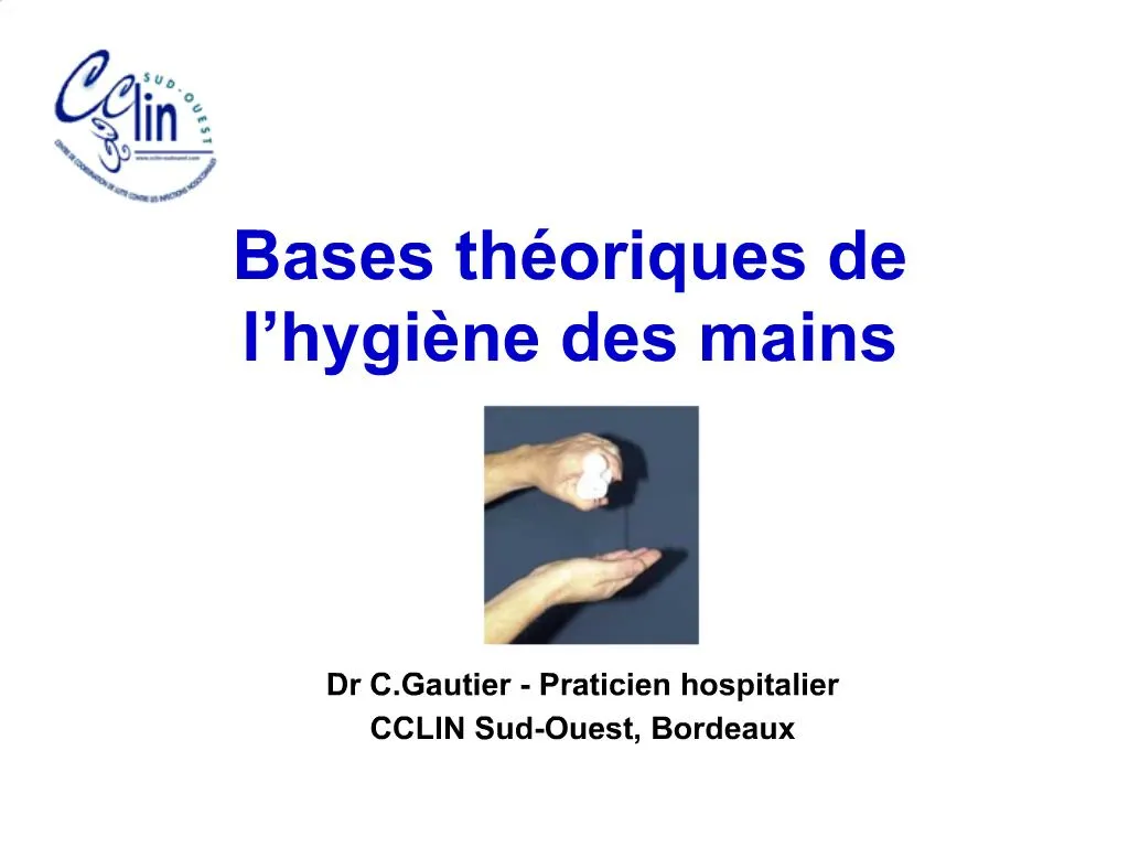 PPT - Bases Th Oriques De L Hygi Ne Des Mains PowerPoint Presentation ...