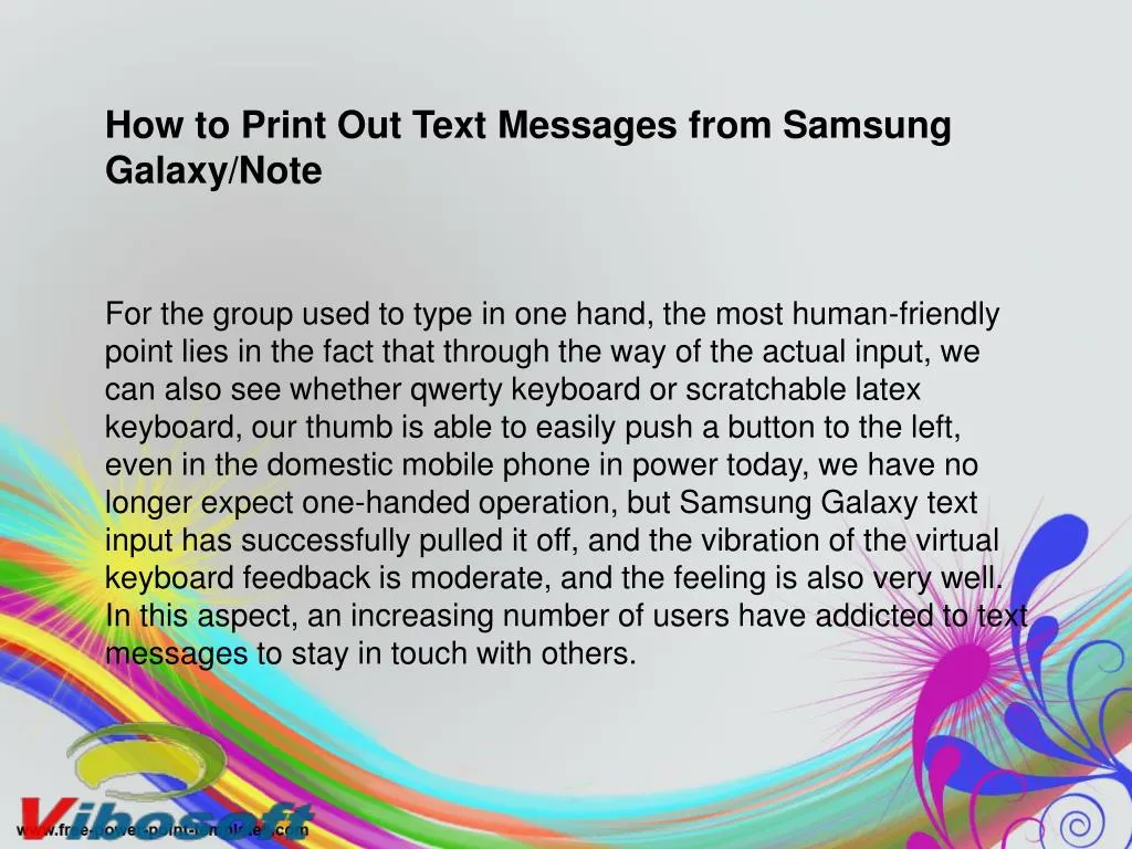 PPT - How to Print Off Text Messages from Samsung Galaxy S2/S3/S4/Note