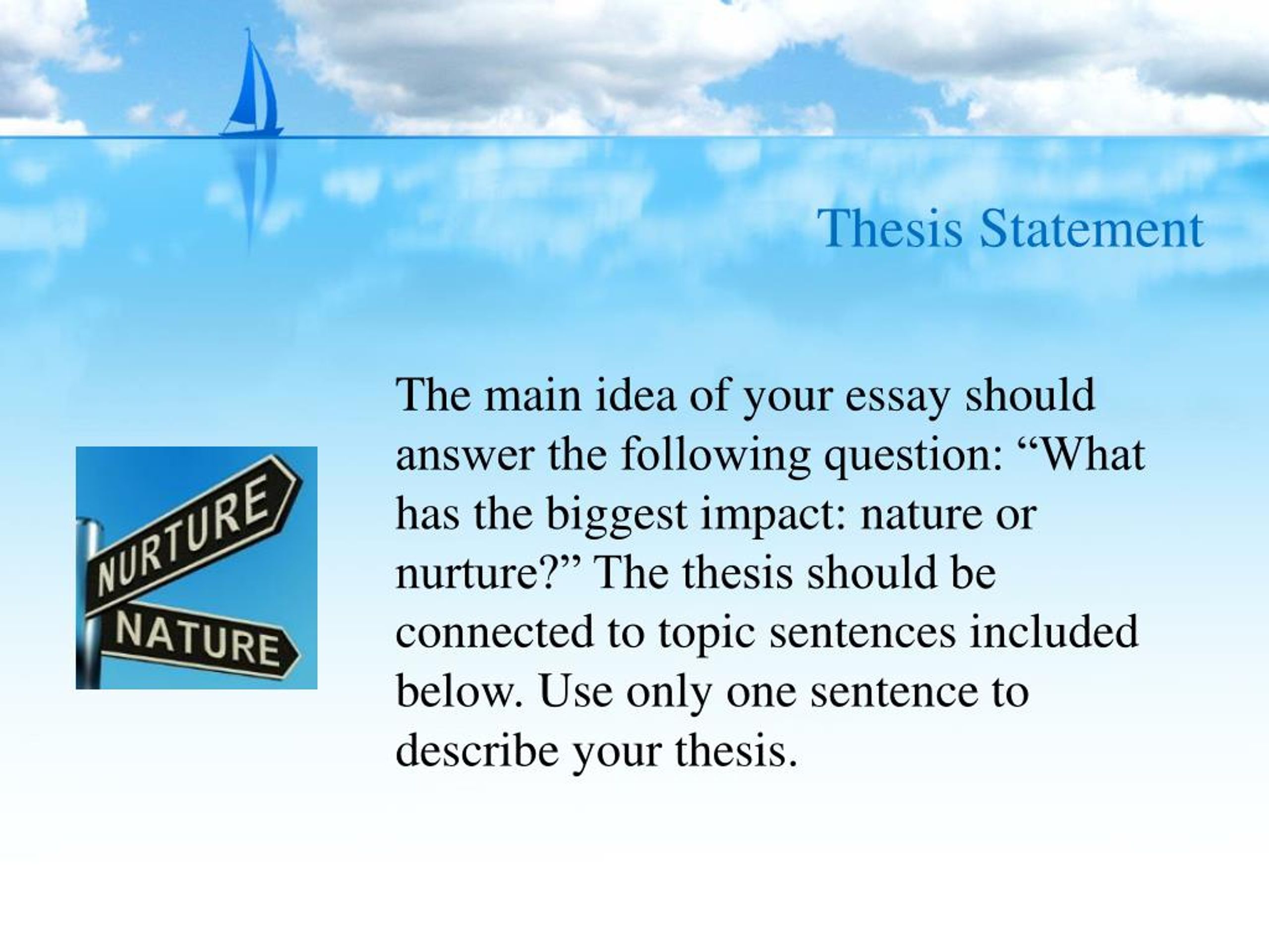 thesis statement nature vs nurture
