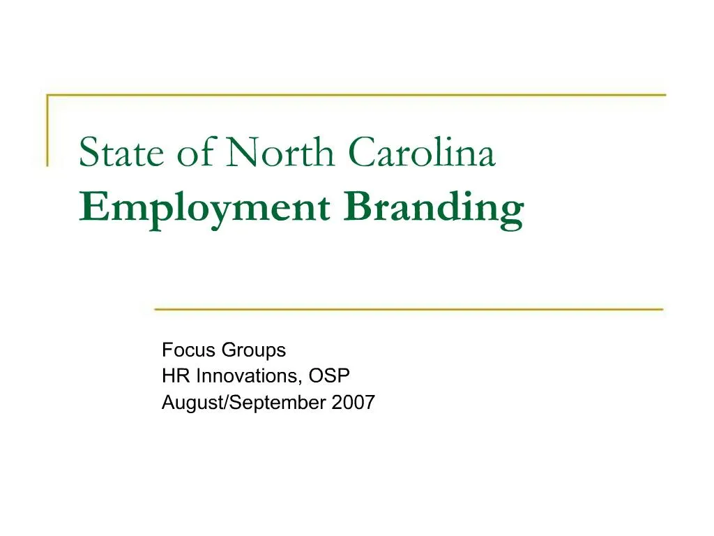 PPT State of North Carolina Employment Branding PowerPoint