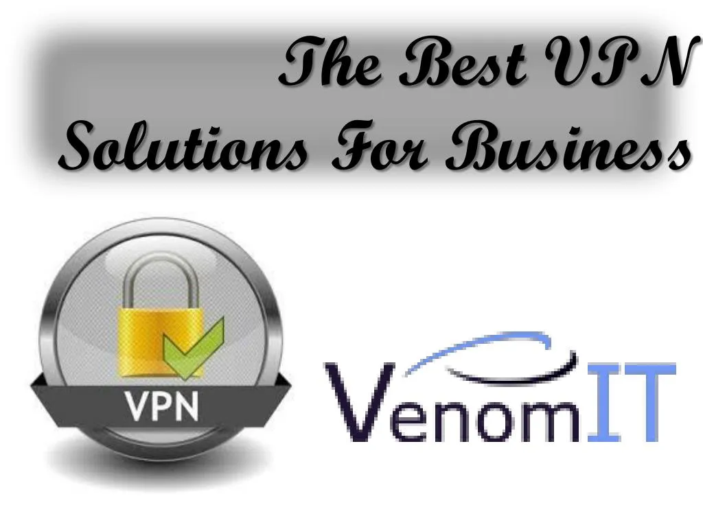the best vpn solutions for business n.