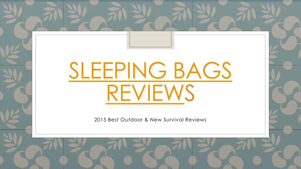 sleeping bags review s n.