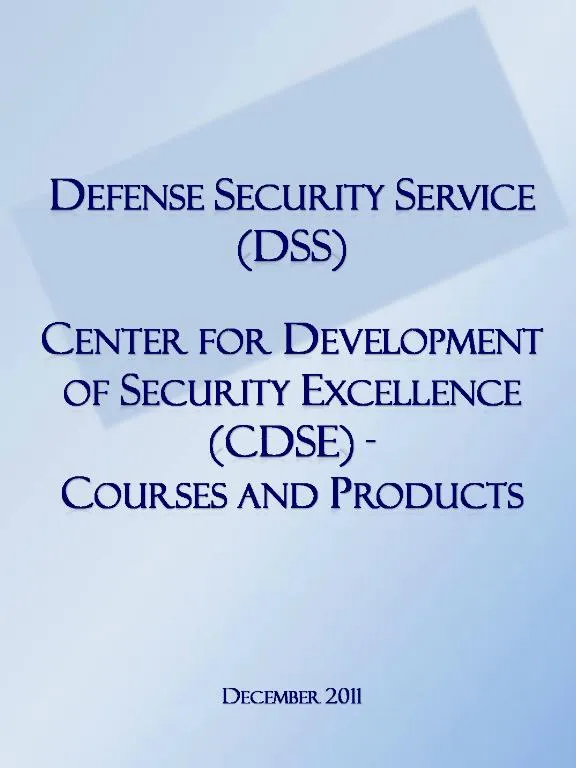 PPT - Defense Security Service DSS Center For Development Of Security ...