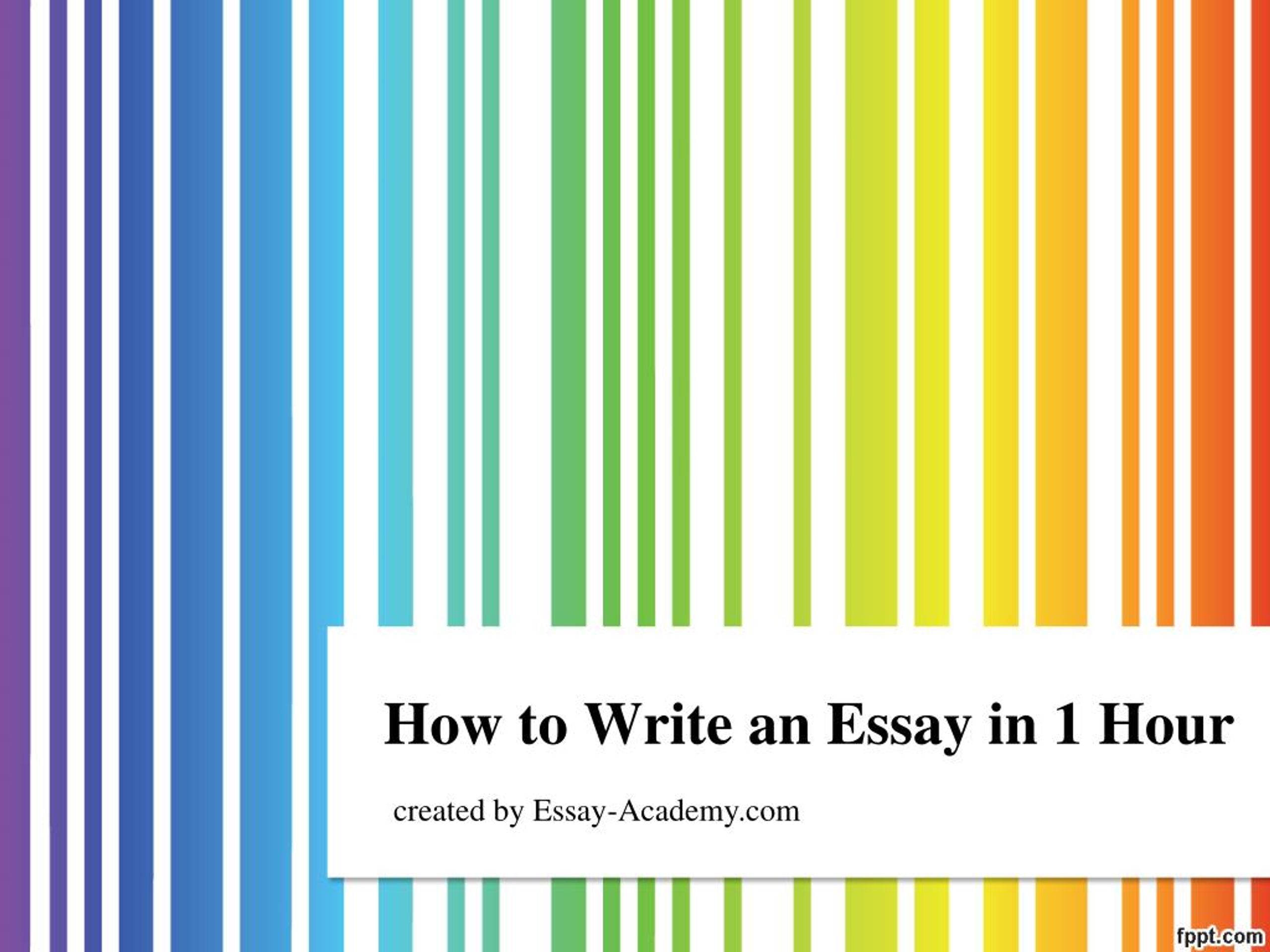 how to write an essay in 1 hour