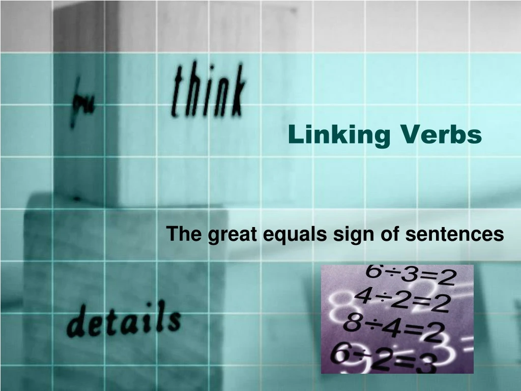 PPT - Linking Verbs PowerPoint Presentation, Free Download - ID:72130