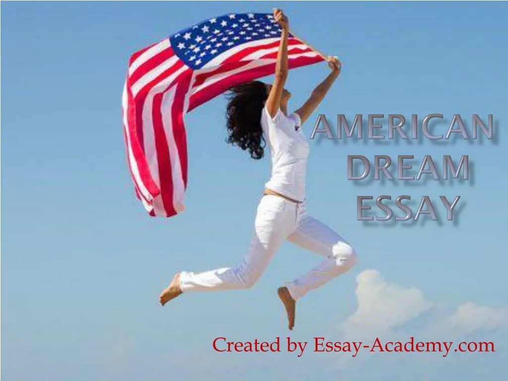 hook for american dream essay