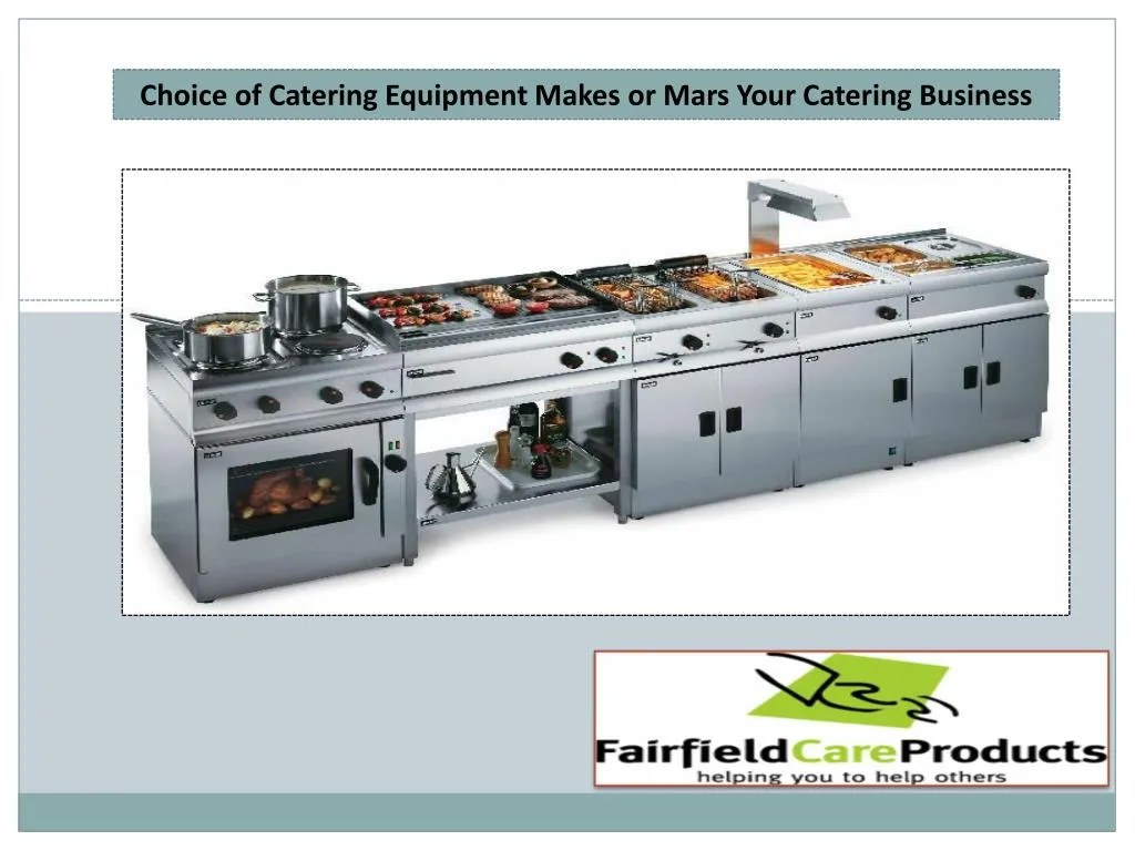 PPT - Choice Of Catering Equipment Makes Or Mars Your Catering Business ...