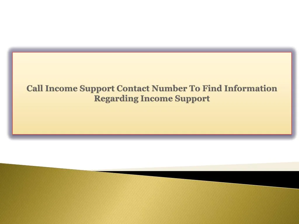 call income support