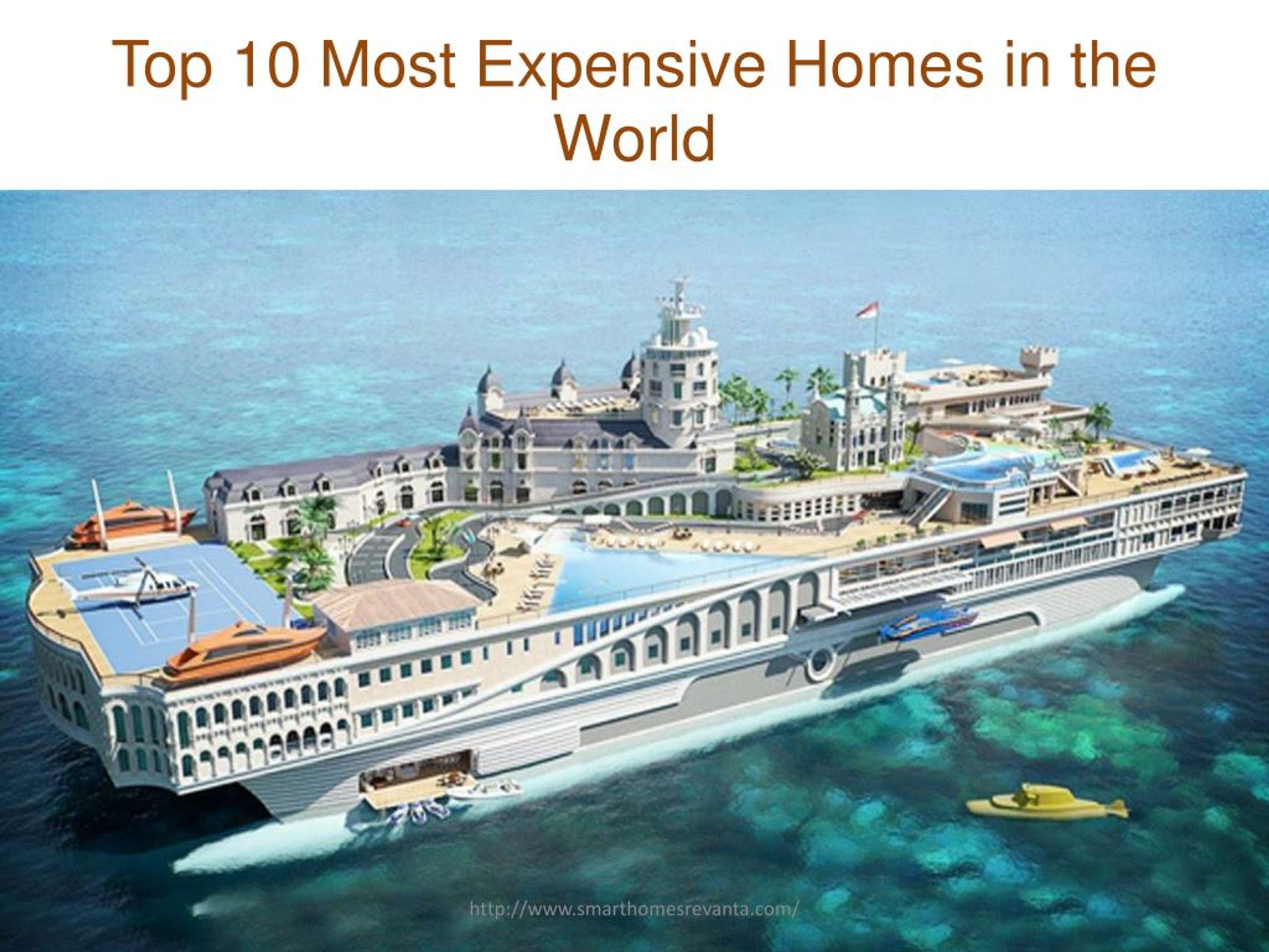 Ppt Top 10 Most Expensive Homes In