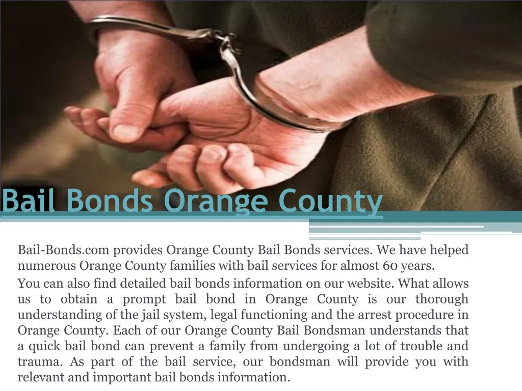 PPT Bail Bond Orange County PowerPoint Presentation, free download