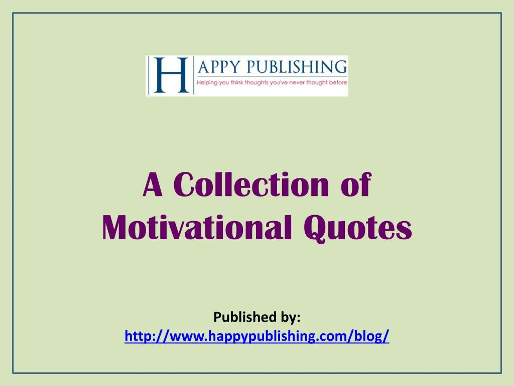 a collection of motivational quotes n.