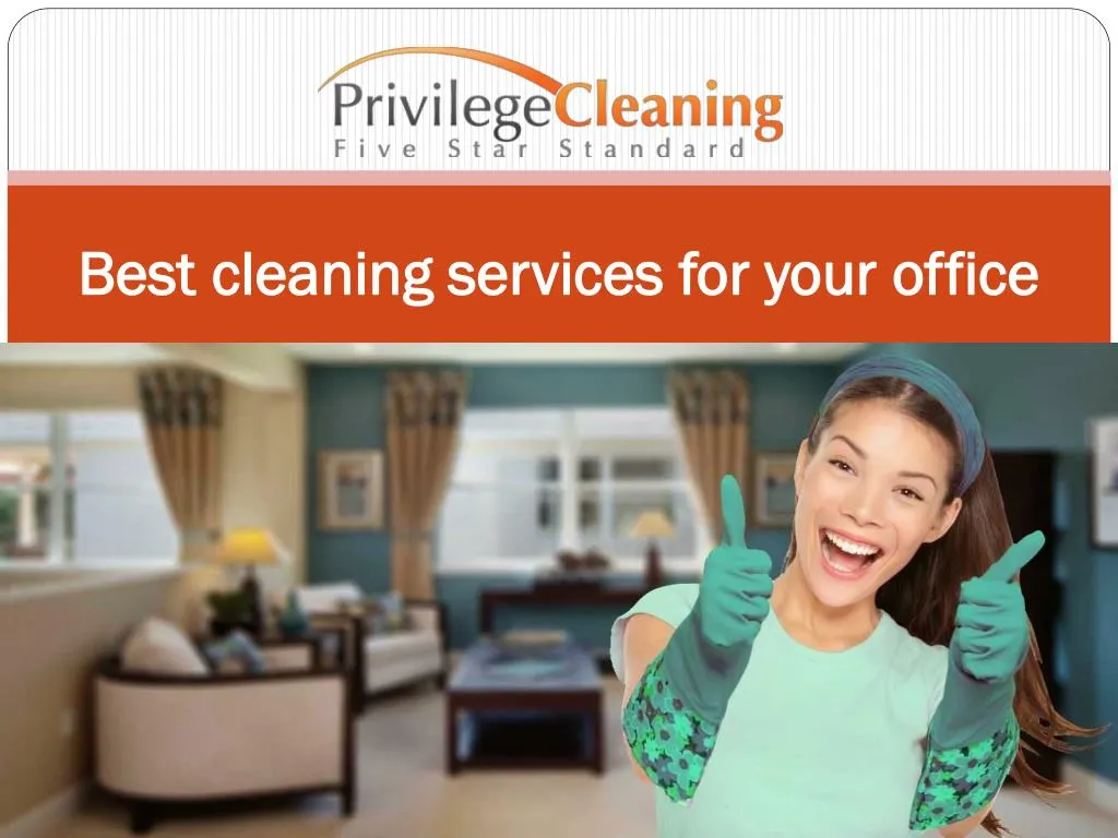 best cleaning services for your office n.