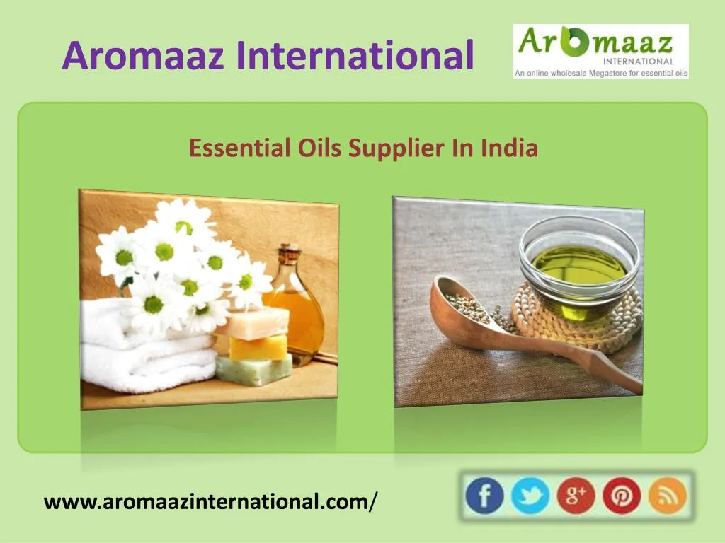 PPT Essential oils manufacturers in india PowerPoint Presentation