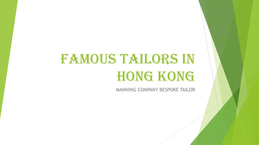 famous tailors in hong kong n.