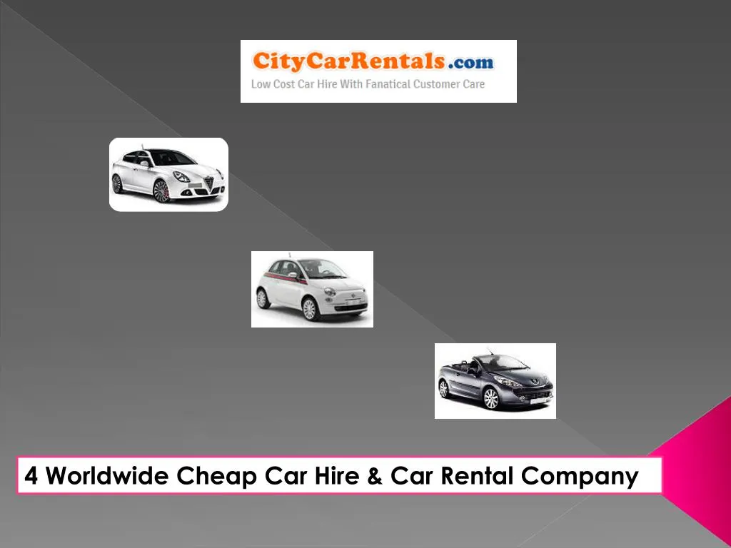 PPT 4 Worldwide Cheap Car Hire & Car Rental Company PowerPoint