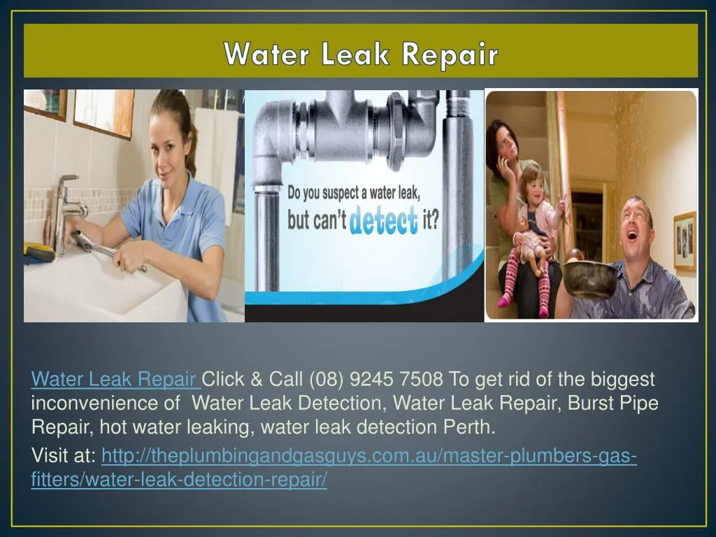 water leak repair n.