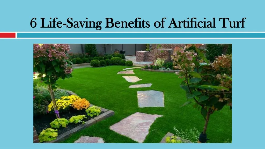 6 life saving benefits of artificial turf n.