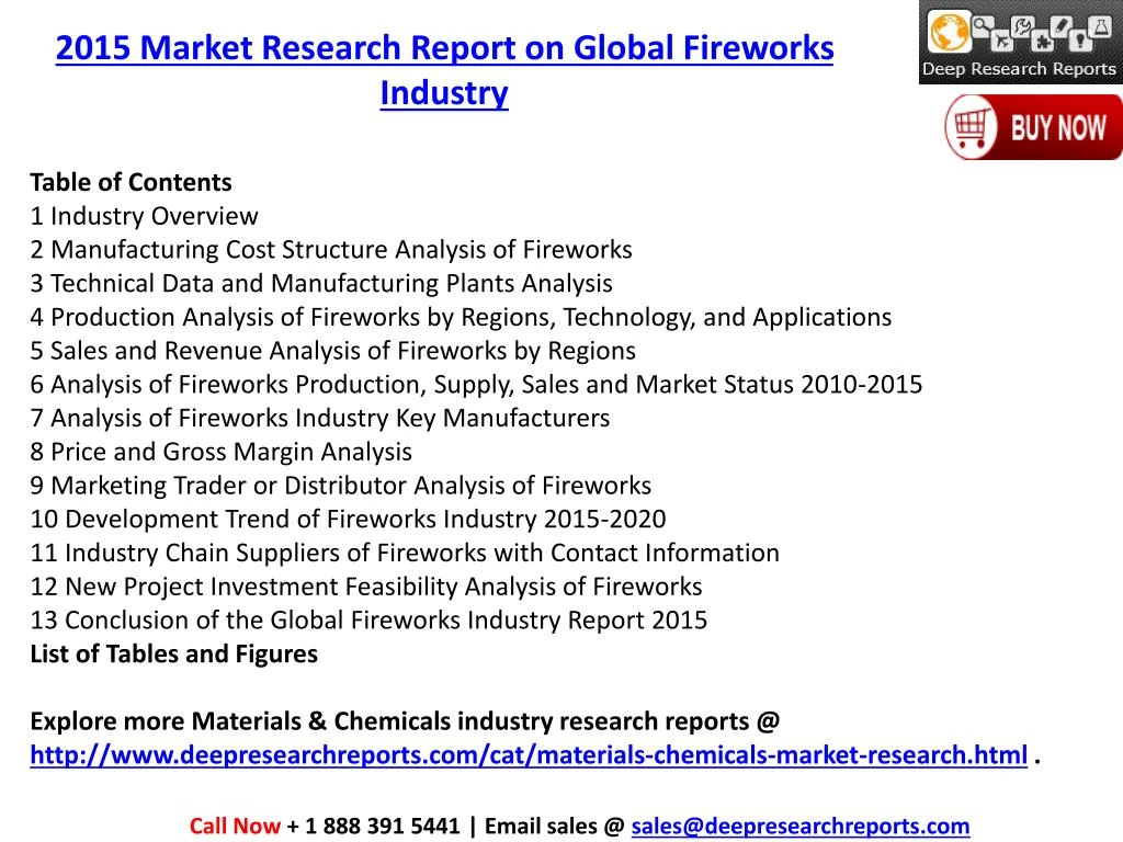 investment and fireworks industry The united states fireworks industry 2016 market research report is a professional and in-depth study on the current state of the fireworks industry the report provides a basic overview of the industry including definitions, classifications, applications and industry chain structure the fireworks. investment and fireworks industry The united states fireworks industry 2016 market research report is a professional and in-depth study on the current state of the fireworks industry the report provides a basic overview of the industry including definitions, classifications, applications and industry chain structure the fireworks.
