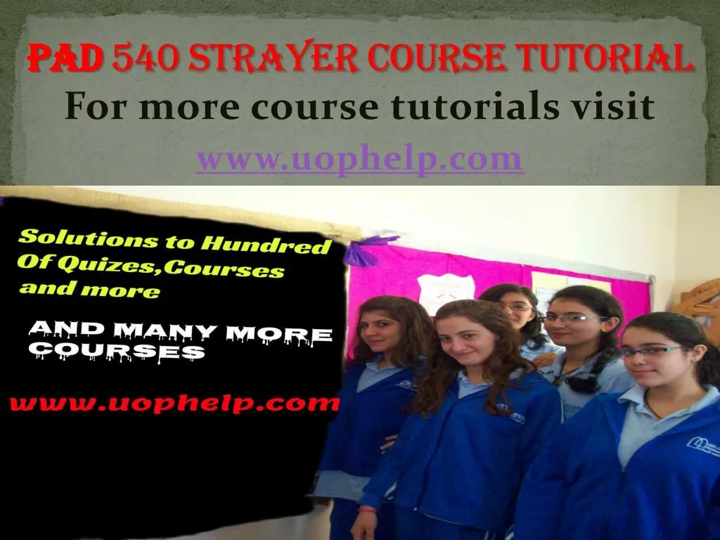 PPT PAD 540 strayer Courses/ uophelp PowerPoint Presentation, free