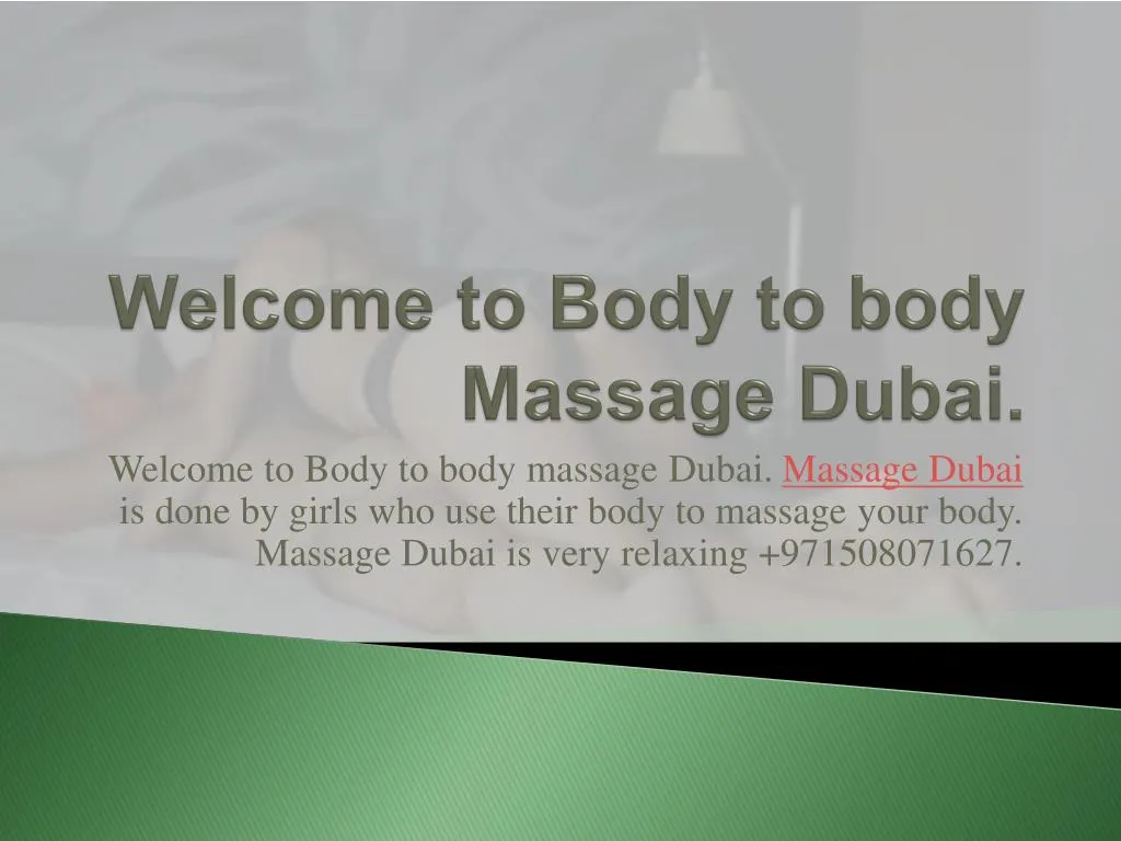 welcome to body to body massage dubai n.