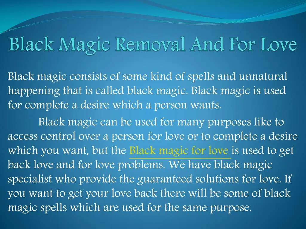 best black magic removal