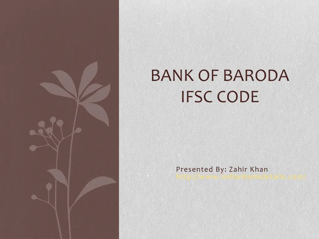 PPT - Bank Of Baroda Ifsc Code PowerPoint Presentation, Free Download ...