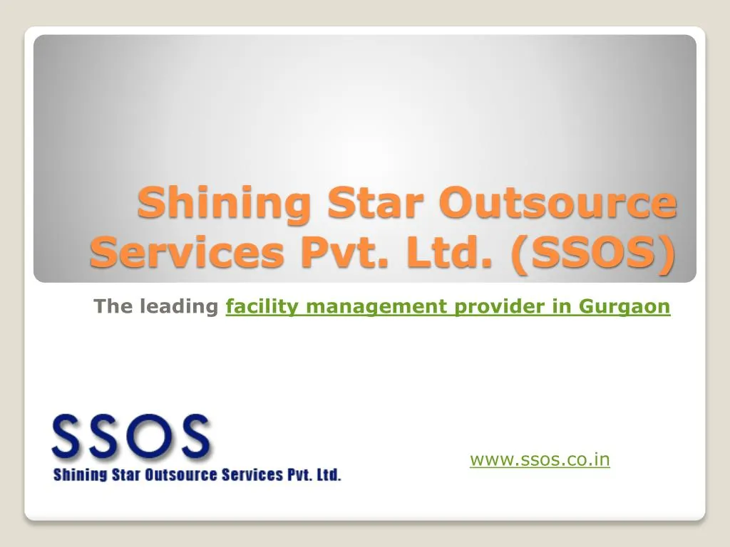 Ppt World Class Facility Management Provider In Gurgaon Ssos Powerpoint Presentation Id
