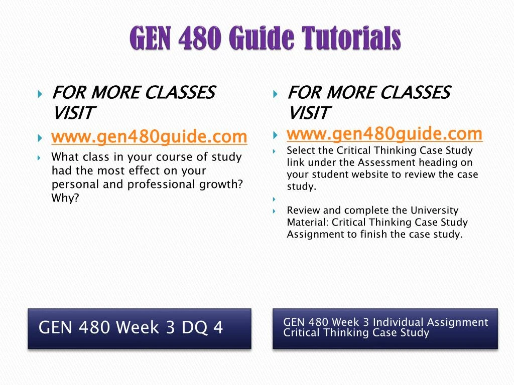 critical thinking case study gen 480 critical thinking case study gen 480