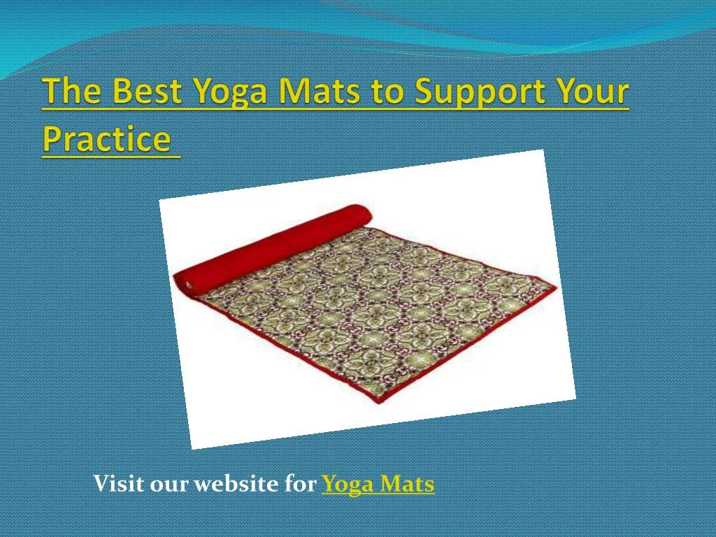 the best yoga mats to support your practice n.