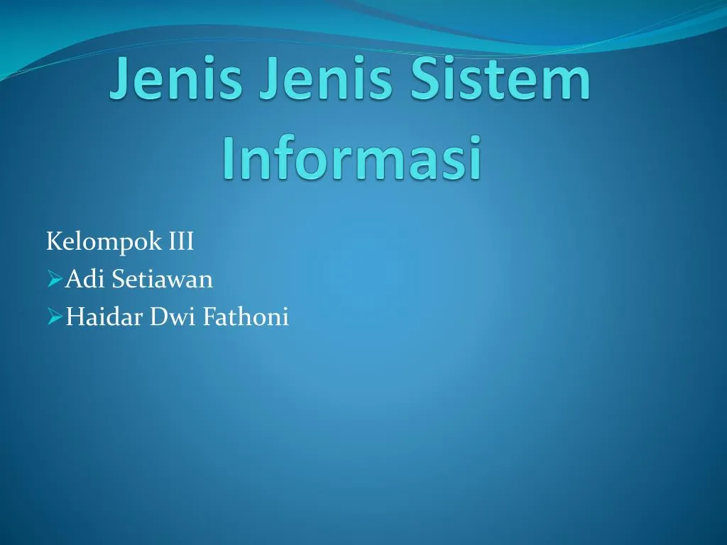 PPT Jenis  Jenis Sistem Informasi  PowerPoint Presentation 