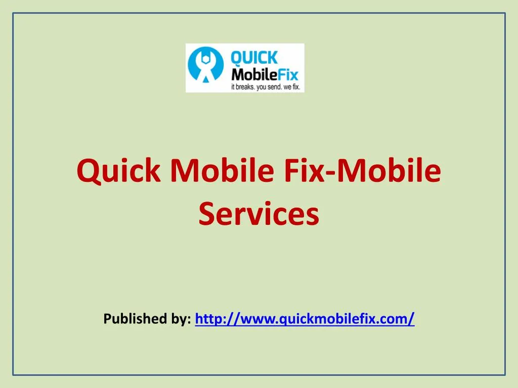 quick mobile fix mobile services n.