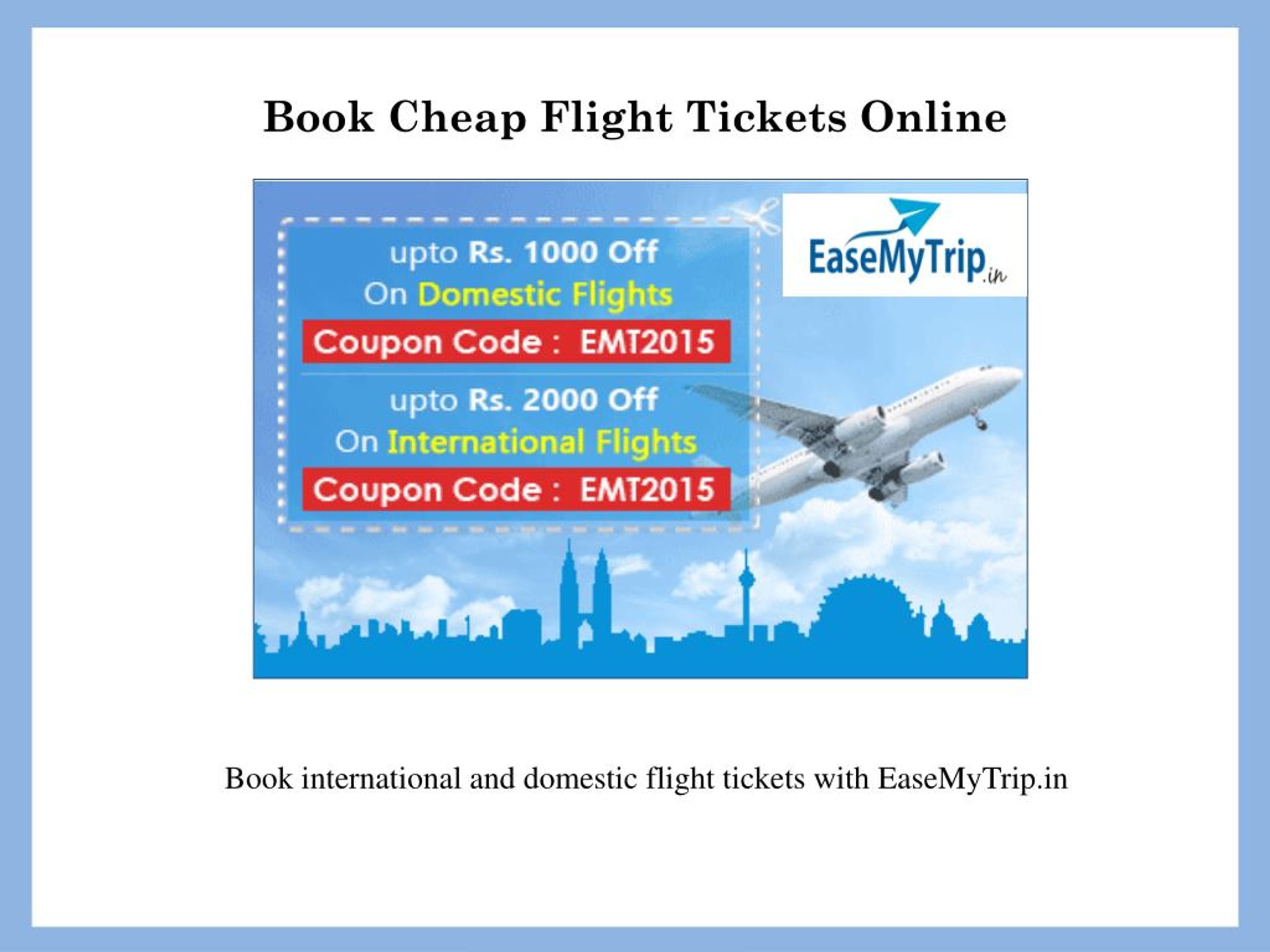 PPT - Book Online Flight Tickets, Hotel and Holiday Tour