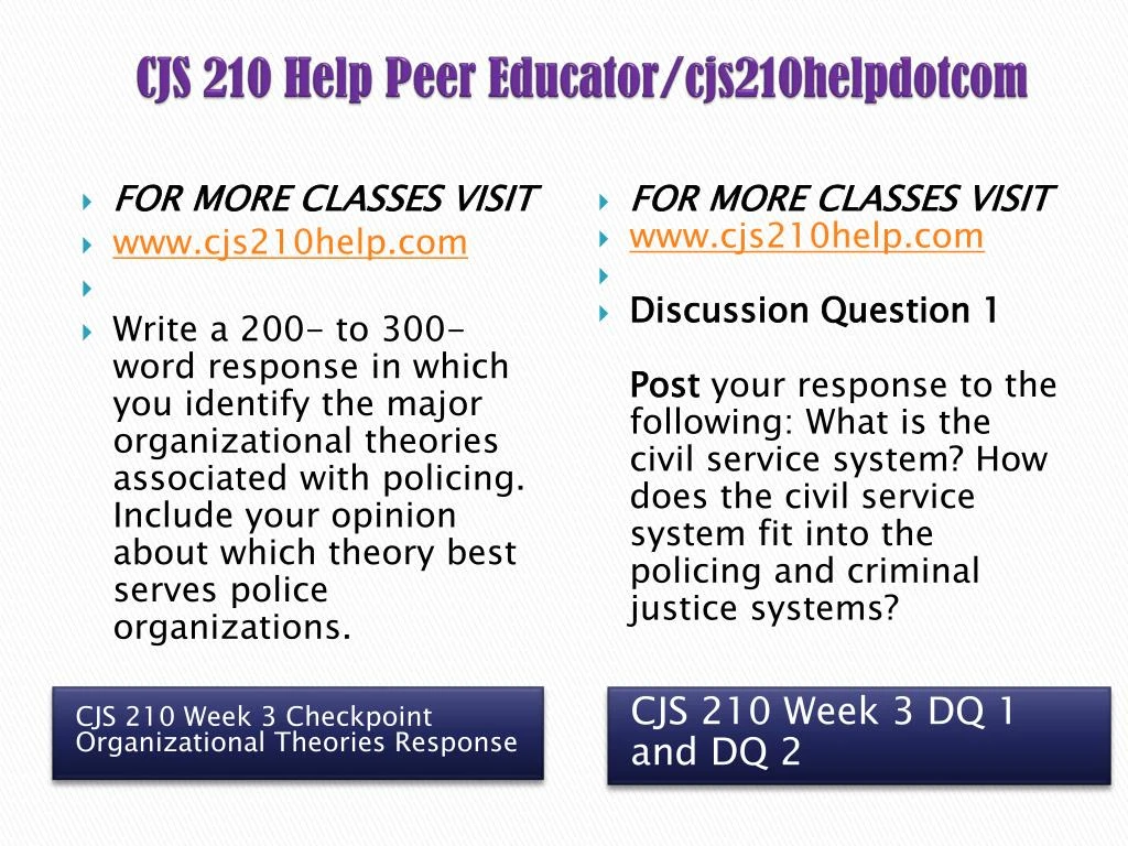 o identify major organizational theories associated with policing o identify major organizational theories associated with policing