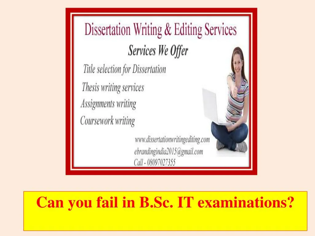 can you fail in b sc it examinations n.