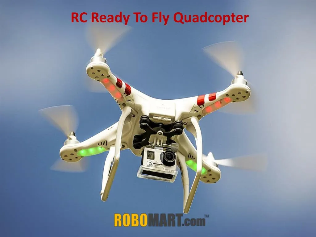 PPT - RC Ready To Fly Quadcopter Robomart PowerPoint Presentation, free ...