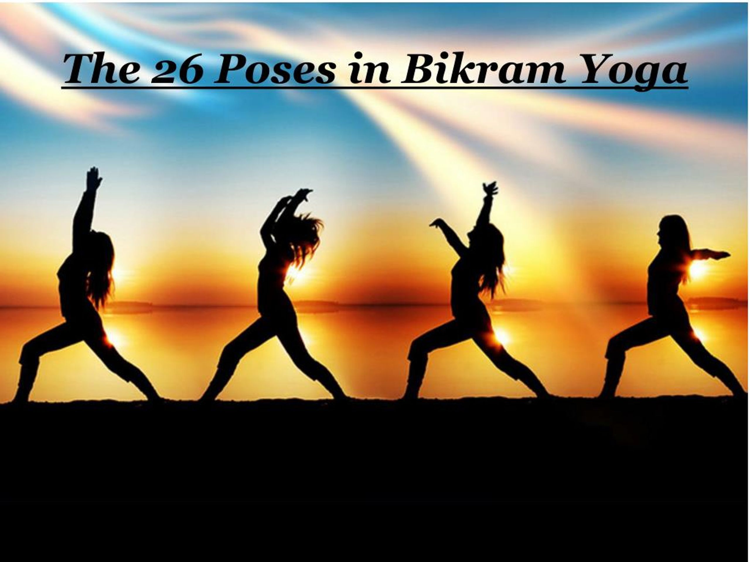 Bikram Posture Chart Quirky and Free