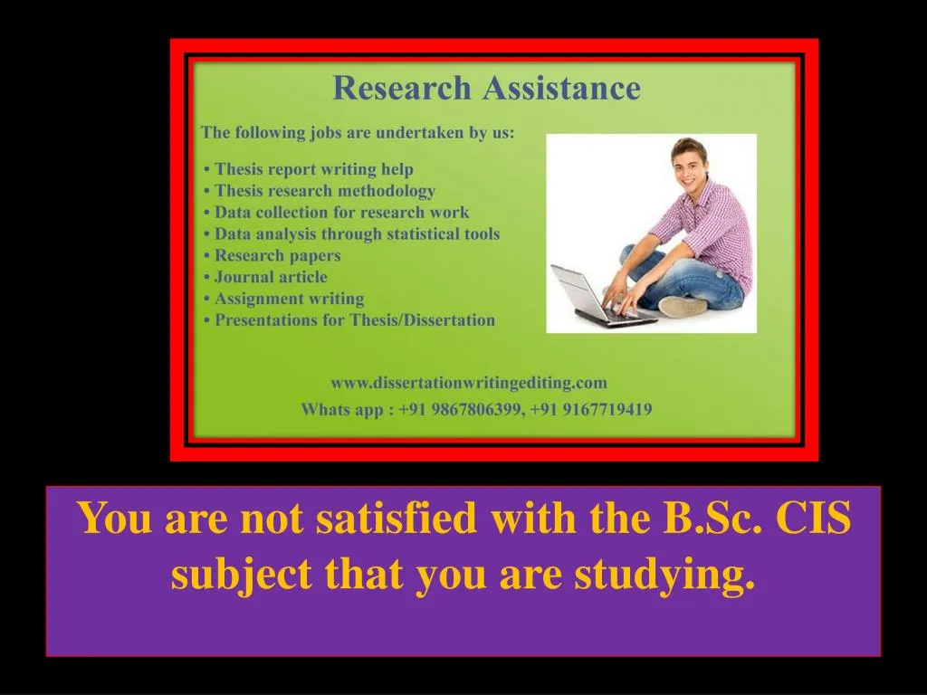 you are not satisfied with the b sc cis subject that you are studying n.