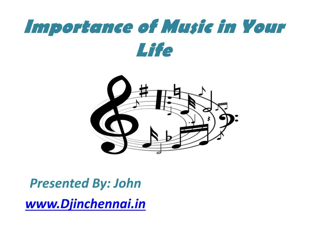 importance of music presentation