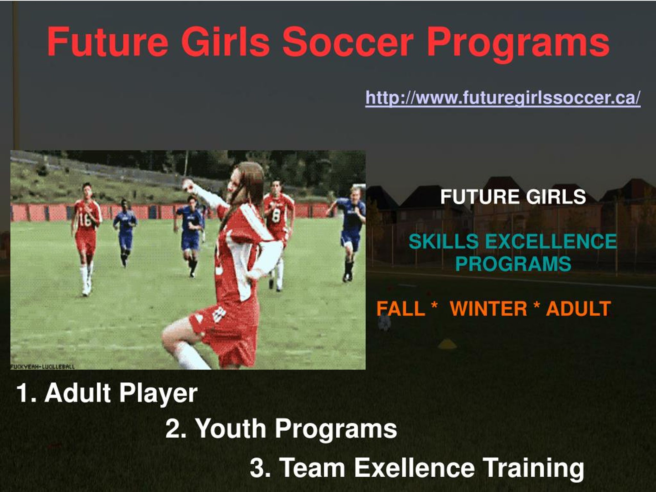 PPT Future Girls Soccer Adult Player Program Burlington Milton