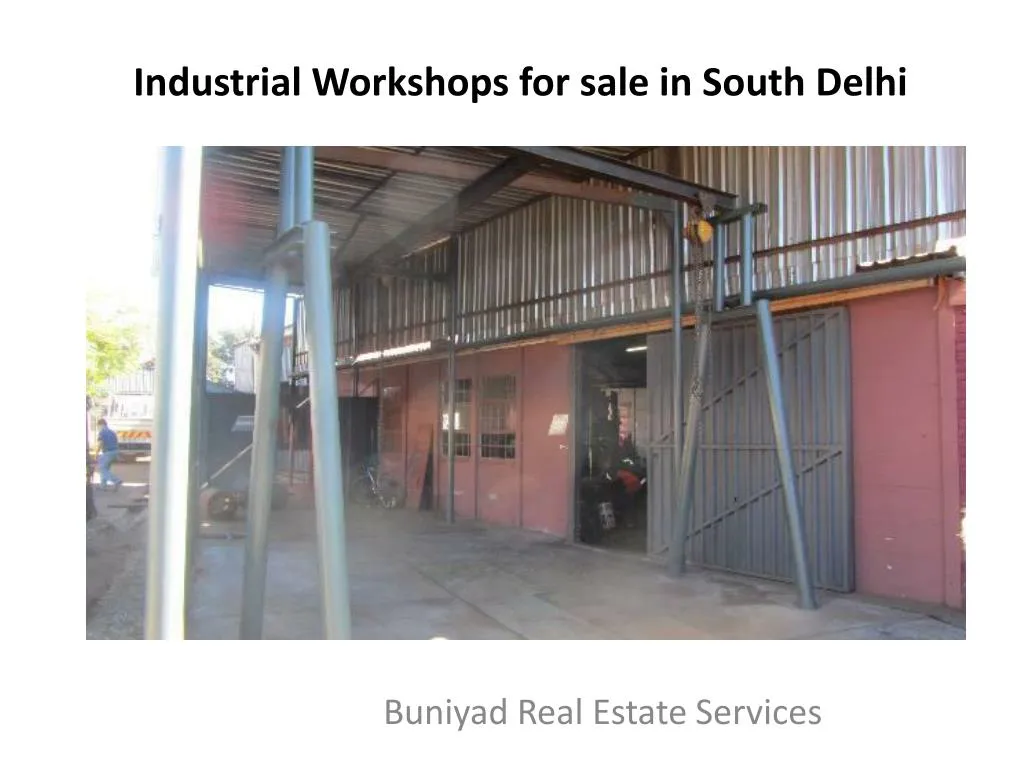 industrial workshops for sale in south delhi n.