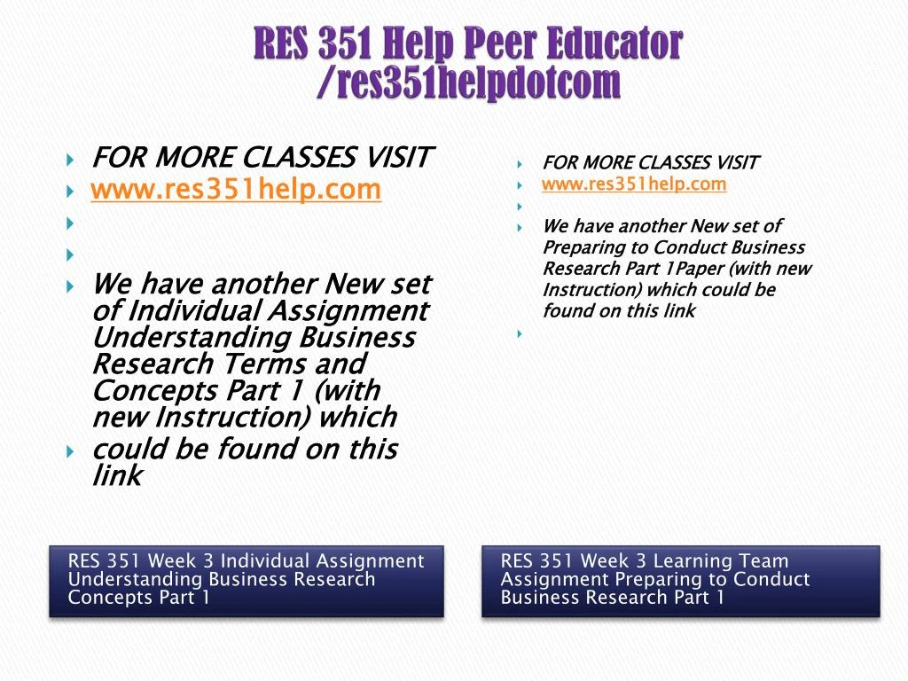 res 351 week 5 team assignment Res 351 week 5 learning team assignment preparing to conduct business research part 3 this document includes res 351 week 5 learning team assignment. res 351 week 5 team assignment Res 351 week 5 learning team assignment preparing to conduct business research part 3 this document includes res 351 week 5 learning team assignment.