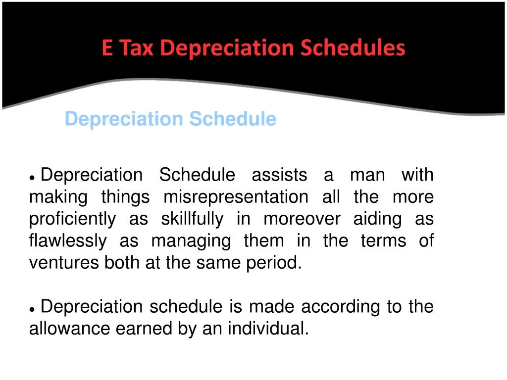 ppt e tax depreciation schedules for depreciation powerpoint