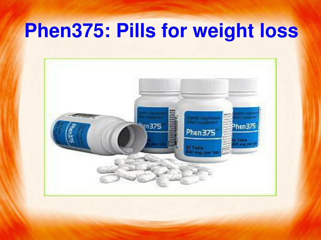 phen375 pills for weight loss n.