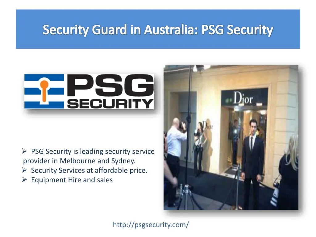 PPT - Security Guards - Psg Security PowerPoint ...