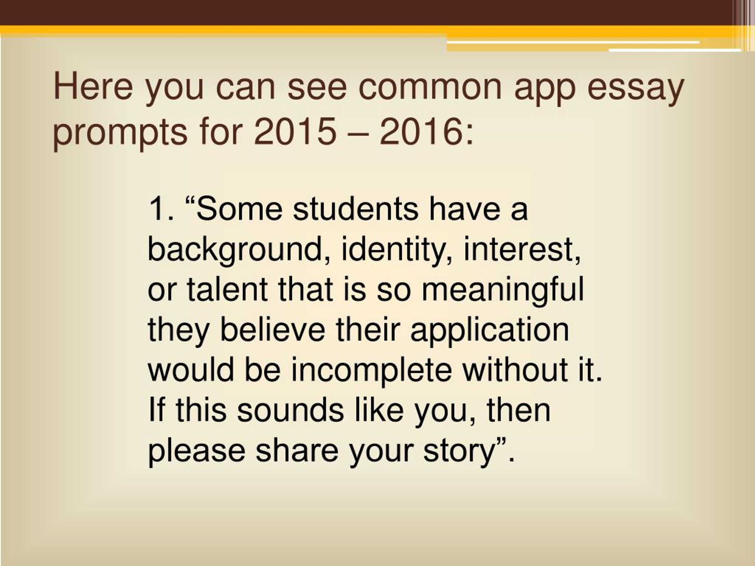 PPT Common App Essay Questions PowerPoint Presentation, free download