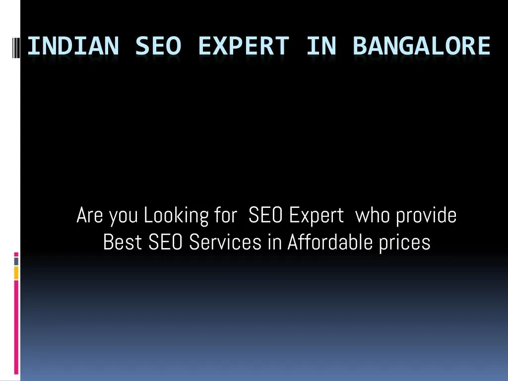 are you looking for seo expert who provide best seo services in affordable prices n.