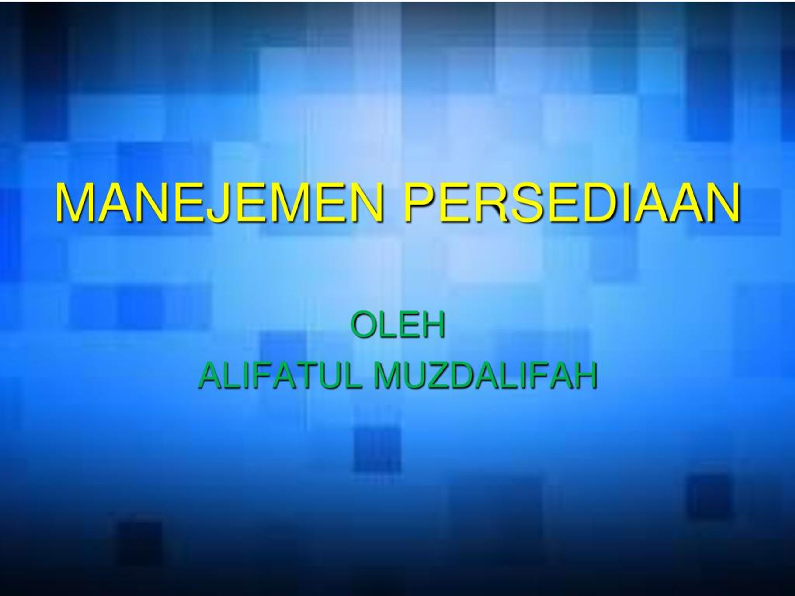 PPT - MANAJEMEN PERSEDIAAN PowerPoint Presentation, Free Download - ID ...