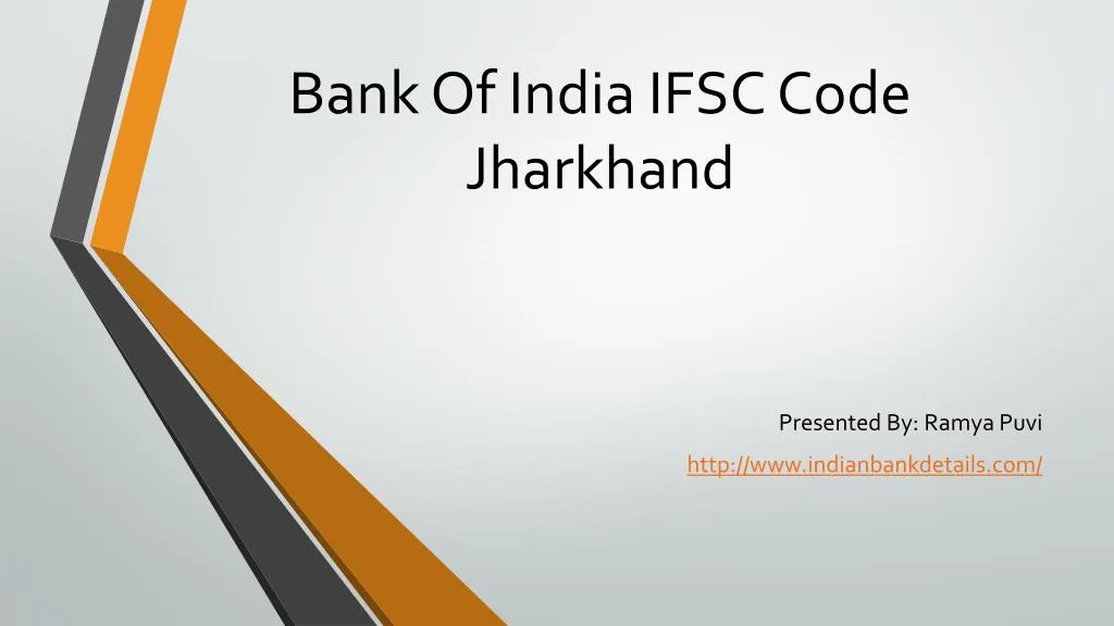 PPT - Bank Of India IFSC Code Jharkhand. PowerPoint Presentation, free ...